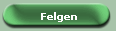 Felgen